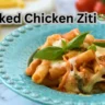 Baked Chicken Ziti